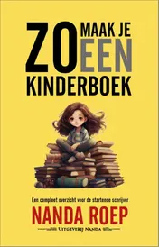 Omslag van Zo maak je een kinderboek