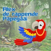 Omslag van Alex De Rappende Papegaai