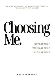 Omslag van Choosing me