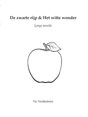 Omslag van De zwarte rijp & Het witte wonder