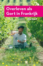 Omslag van Overleven als Gort in Frankrijk