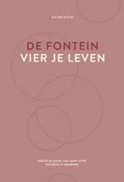 Omslag van De fontein, vier je leven