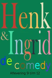 Omslag van Henk & Ingrid, de comedy