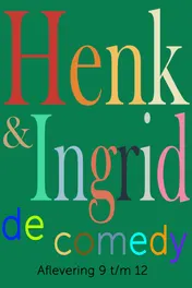 Omslag van Henk & Ingrid, de comedy