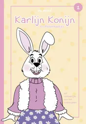 Omslag van Karlijn Konijn Knuffelverhaaltjes