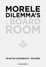 Omslag van Morele dilemma's in de boardroom