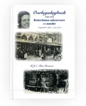Omslag van Oorlogsdagboek van een Rotterdamse zakenvrouw en moeder