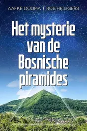 Omslag van Het mysterie van de Bosnische piramides