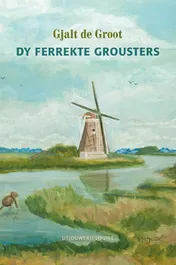 Omslag van Dy ferrekte Grousters