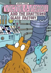 Omslag van Victor & Vishnu and the Shattered Glass Factory