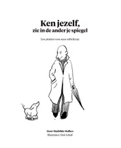 Omslag van Ken jezelf, zie in de ander je spiegel