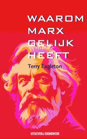 Omslag van Waarom Marx gelijk heeft