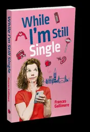 Omslag van While I'm Still Single