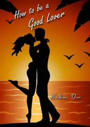 Omslag van How to be a Good Lover