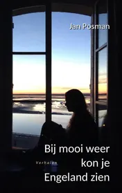 Omslag van Bij mooi weer kon je Engeland zien