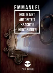 Omslag van Hoe je met autoriteit krachtig kunt bidden