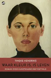 Omslag van Waar kleur is, is leven