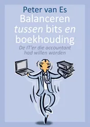 Omslag van Balanceren tussen bits en boekhouding