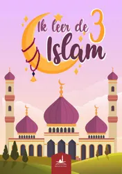 Omslag van Ik leer de islam 3