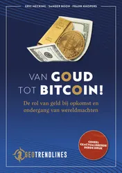 Omslag van Van Goud tot Bitcoin!