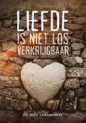Omslag van Liefde is niet los verkrijgbaar