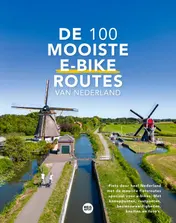 Omslag van De 100 mooiste e-bike routes van Nederland