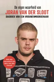 Omslag van De eigen waarheid van Joran van der Sloot