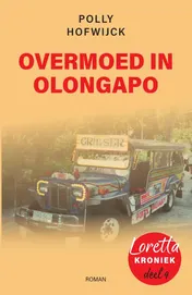Omslag van Overmoed in Olongapo