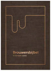 Omslag van Brouwersbijbel Rotterdam