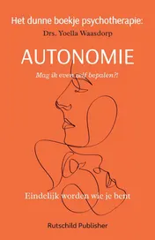Omslag van Het dunne boekje psychotherapie: autonomie