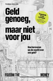 Omslag van Geld genoeg, maar niet voor jou