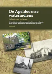 Omslag van De Apeldoornse watermolens in heden en verleden