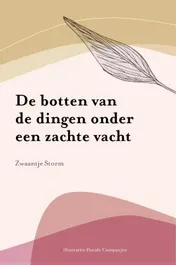 Omslag van De botten van de dingen onder een zachte vacht