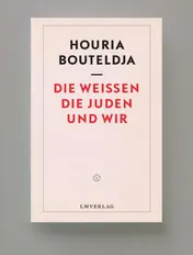 Omslag van Die Weißen, die Juden und wir