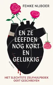 Omslag van En ze leefden nog kort en gelukkig