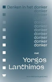 Omslag van Denken in het donker met Yorgos Lanthimos