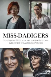 Omslag van Miss-dadigers