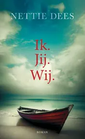 Omslag van Ik. Jij. Wij