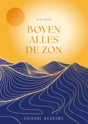 Omslag van Boven alles de zon