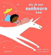 Omslag van Als ik een eenhoorn had