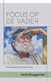 Omslag van Focus op de Vader