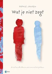 Omslag van Wat je niet zegt