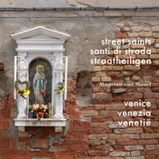 Omslag van Straatheiligen van Venetië. Street Saints of Venice. Santi di Strada di Venezia