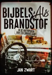 Omslag van Bijbels als brandstof