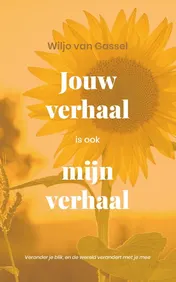Omslag van Jouw verhaal is ook mijn verhaal