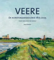 Omslag van Veere, de kunstenaarskolonie 1875-2025