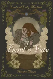 Omslag van Lord and Lady Macbeth: A Bond Of Fate
