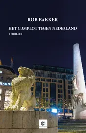 Omslag van Het complot tegen Nederland