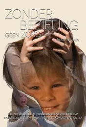 Omslag van Zonder bezieling, geen zorg
