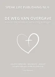 Omslag van De weg van overgave